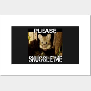 Please snuggle me Posters and Art